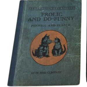 1st Edition 1932 Children's Own Readers Pennell & Cusack/Ginn & Co.